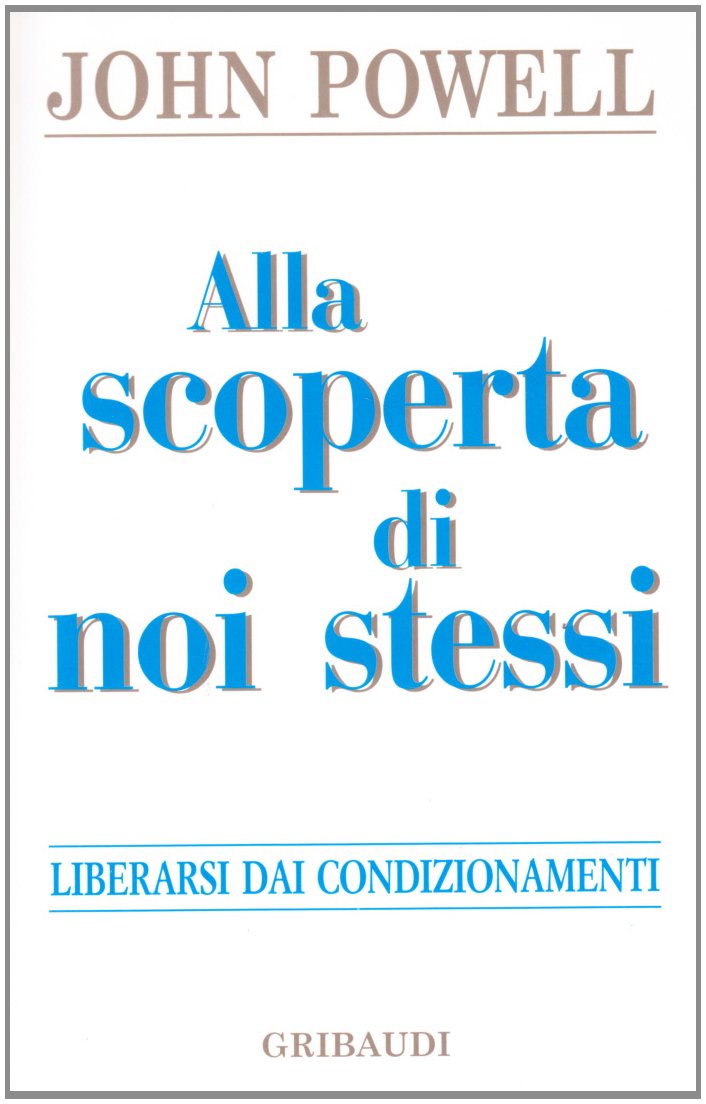 Alla scoperta di noi stessi - Dialogo e Relazione